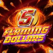 5 Flaming Dollars slot van 4ThePlayer – vurige gokkast met hete winsten